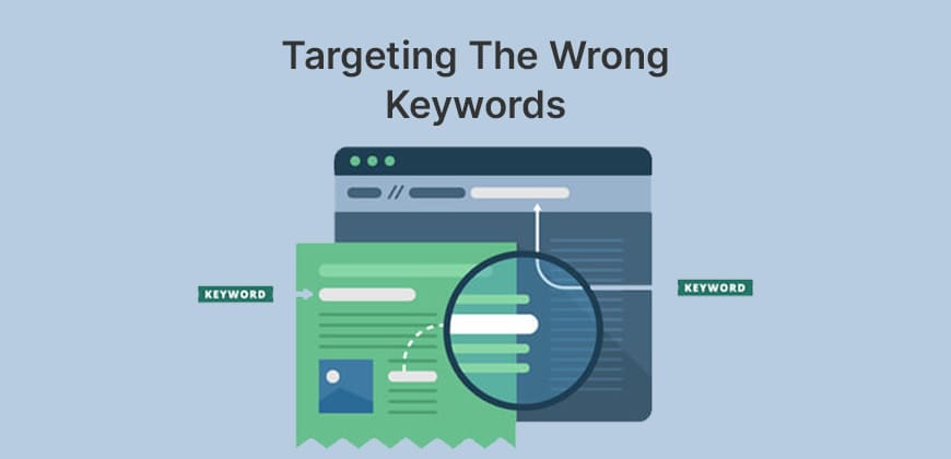 Top 10+ Mistakes in SEO - Search Engine Optimization Targeting the Wrong Keywords