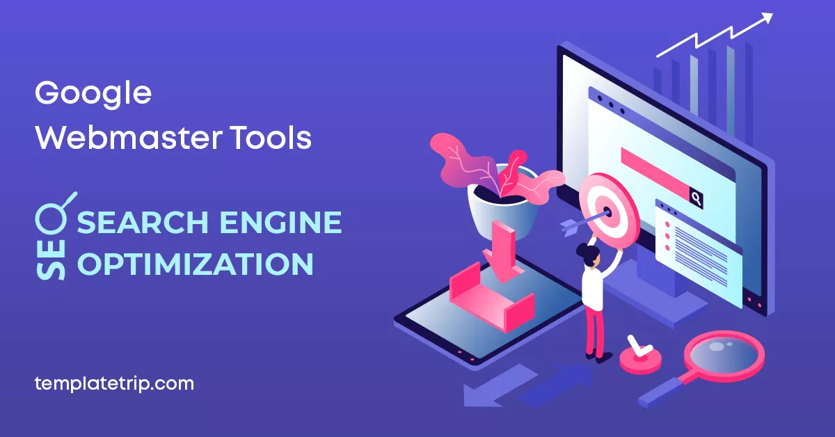 Google Webmaster Tools in SEO - Search Engine Optimization