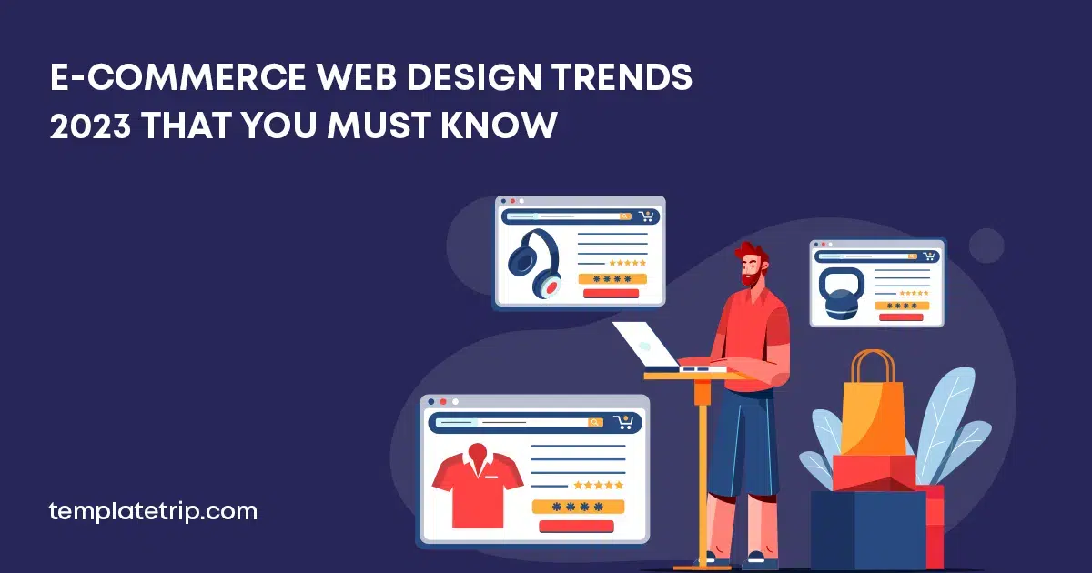 E-Commerce Web Design Trends