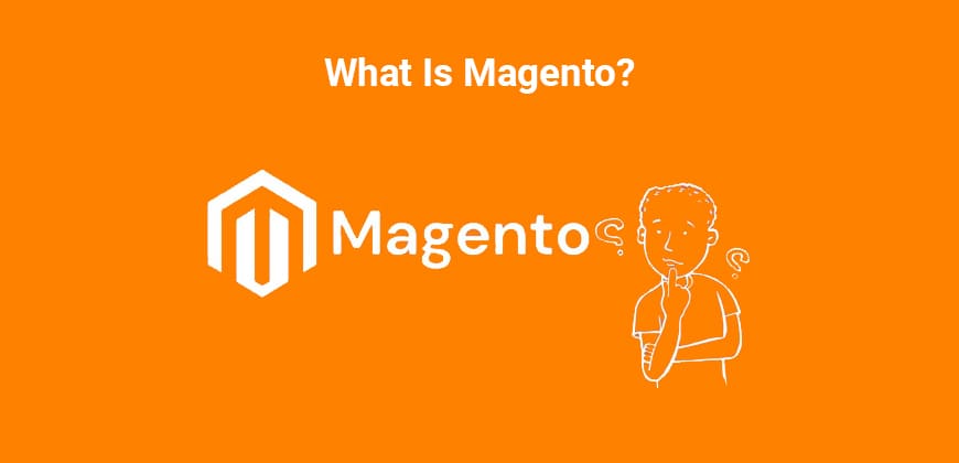 What is Magento?