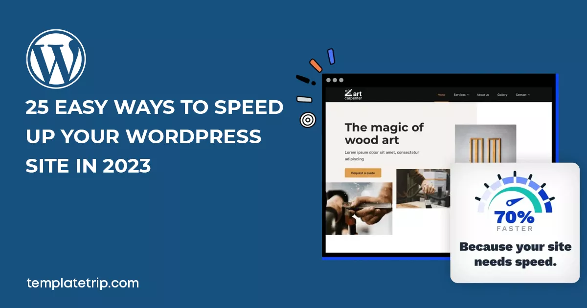 25 Easy Ways to Speed Up Your WordPress Site in 2023