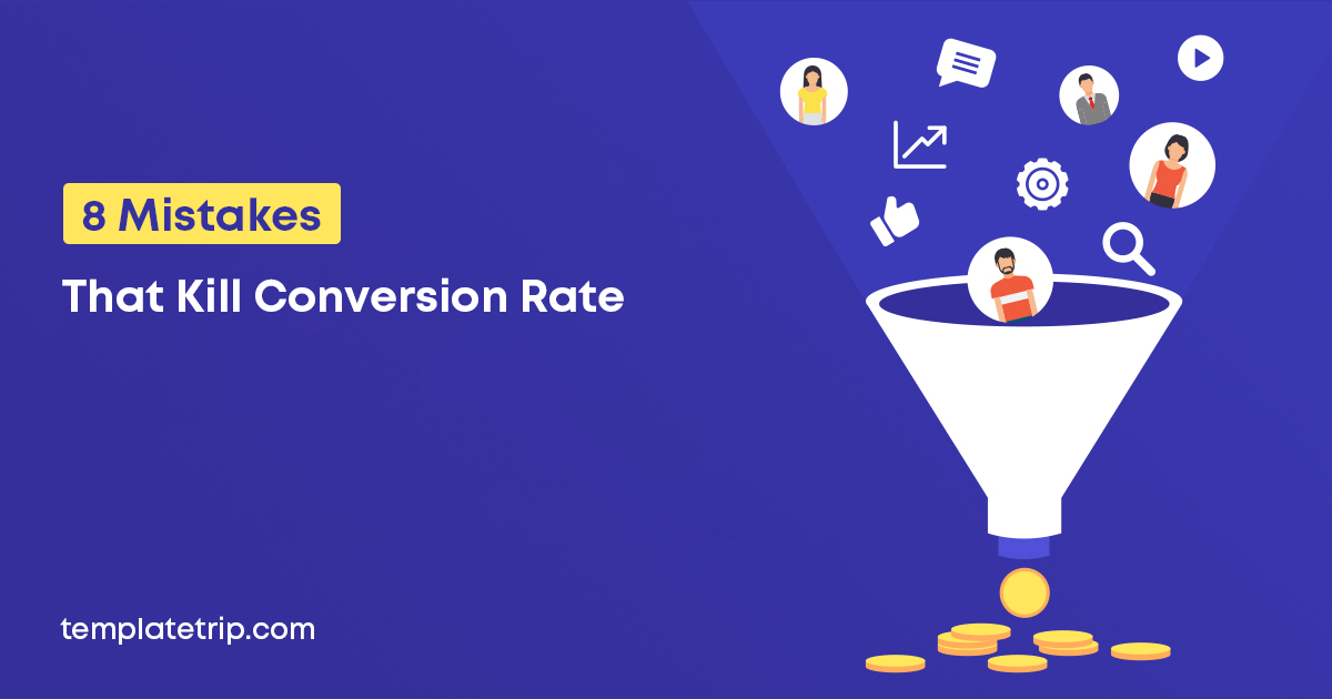 8 Fehler, die die Conversion-Rate zerstören