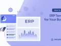 How to Choose the Right ERP Template for Your Business?
